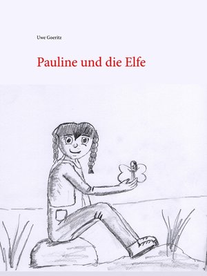 cover image of Pauline und die Elfe